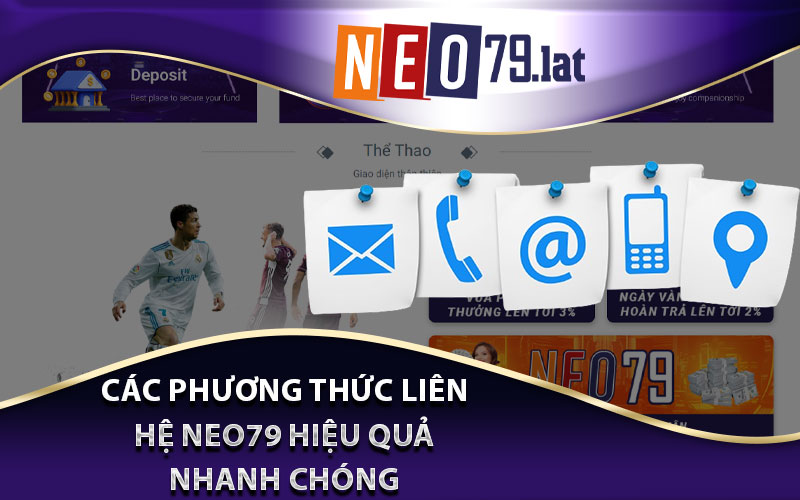 Các phương thức liên hệ Neo79 hiệu quả nhanh chóng